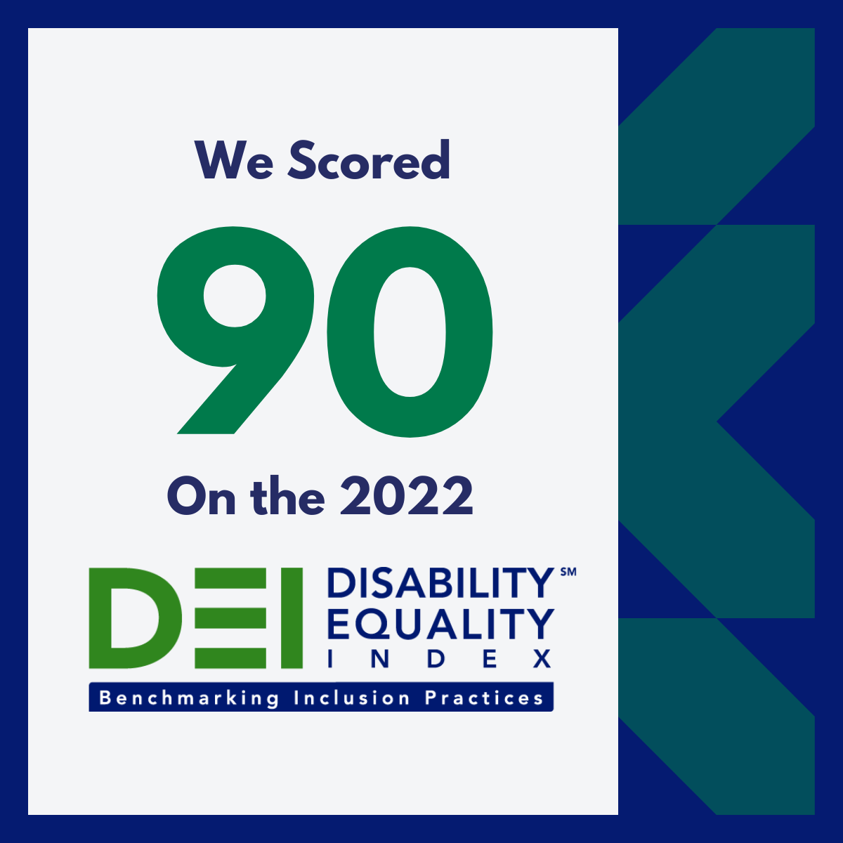 We’re proud to announce that we have been recognized as a “Best Place to Work for Disability Inclusion,” scoring 90 out of 100 in the Disability Equality Index® (DEI) for the second year in a row.
