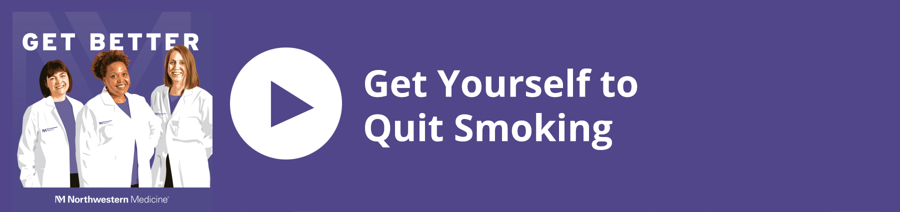 Get Better podcast player with logo, illustration of hosts, episode title: Get Yourself to Quit Smoking
