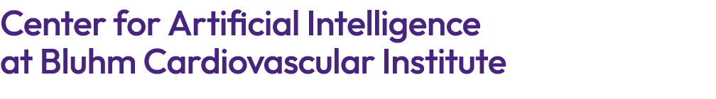 Center for Artificial Intelligence at Bluhm Cardiovascular Institute