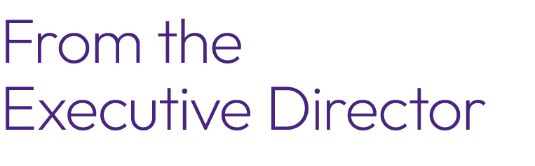 From the Executive Director