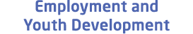 Employment and Youth Development