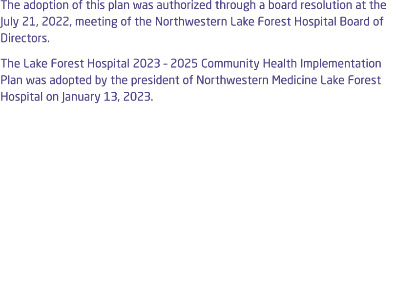 The adoption of this plan was authorized through a board resolution at the July 21, 2022, meeting of the Northwestern...