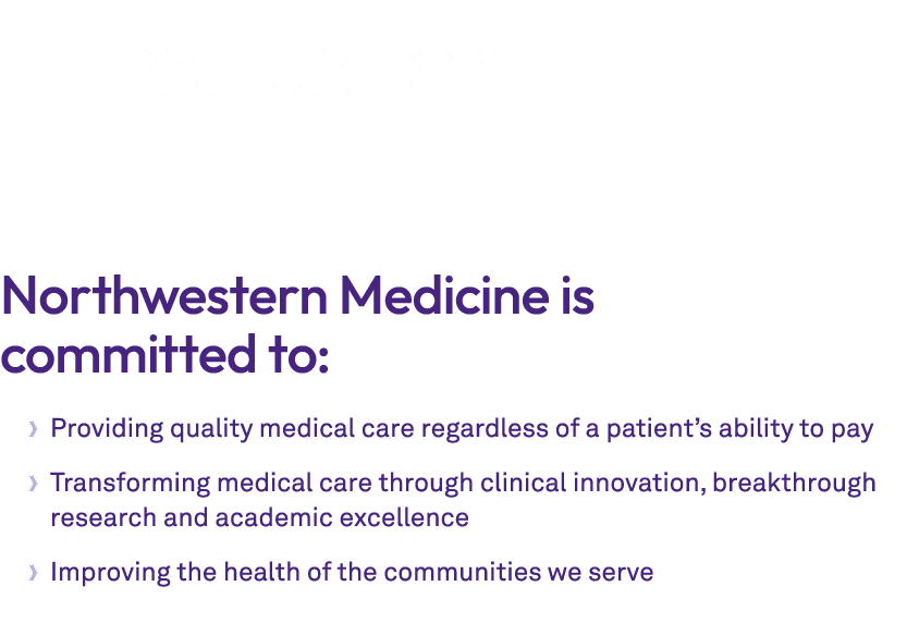 Introduction Northwestern Medicine is committed to: • Providing quality medical care regardless of a patient’s abilit...