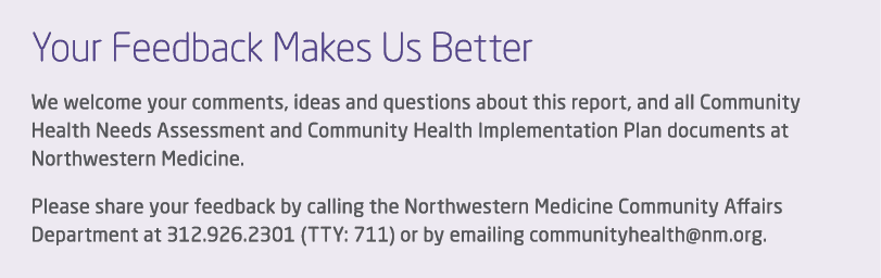 Your Feedback Makes Us Better We welcome your comments, ideas and questions about this report, and all Community Heal...