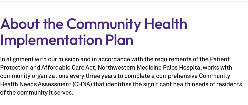 About the Community Health Implementation Plan In alignment with our mission and in accordance with the requirements ...