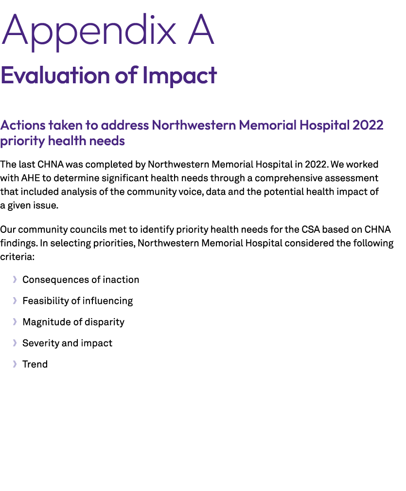 Appendix A Evaluation of Impact Actions taken to address Northwestern Memorial Hospital 2022 priority health needs Th...