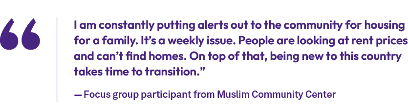 I am constantly putting alerts out to the community for housing for a family. It’s a weekly issue. People are looking...