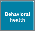 Behavioral health