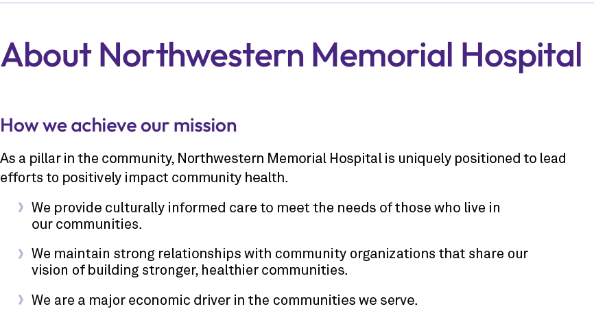 About Northwestern Memorial Hospital How we achieve our mission As a pillar in the community, Northwestern Memorial H...