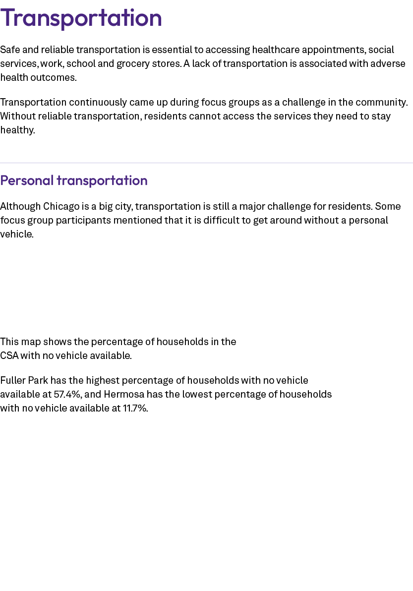Transportation Safe and reliable transportation is essential to accessing healthcare appointments, social services, w...