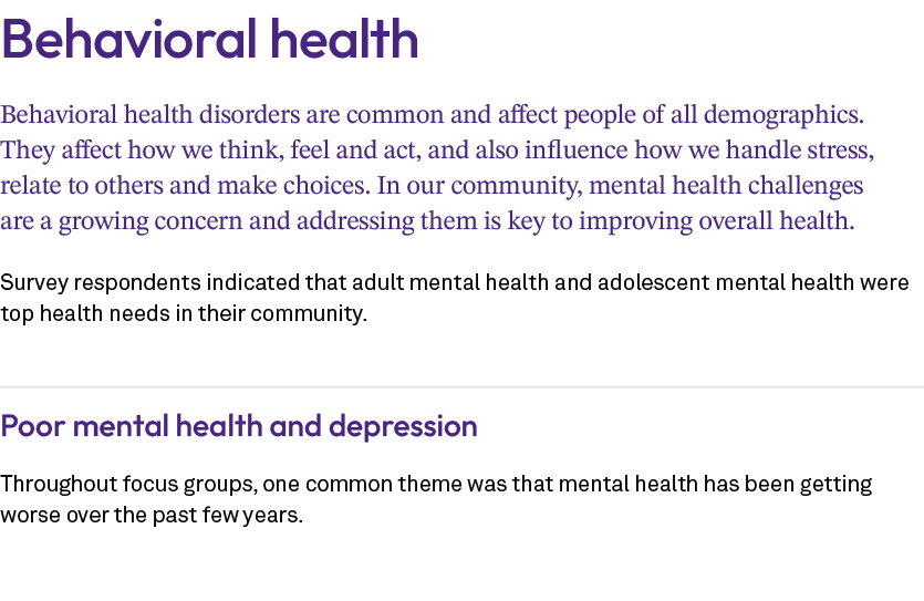 Behavioral health Behavioral health disorders are common and affect people of all demographics. They affect how we th...