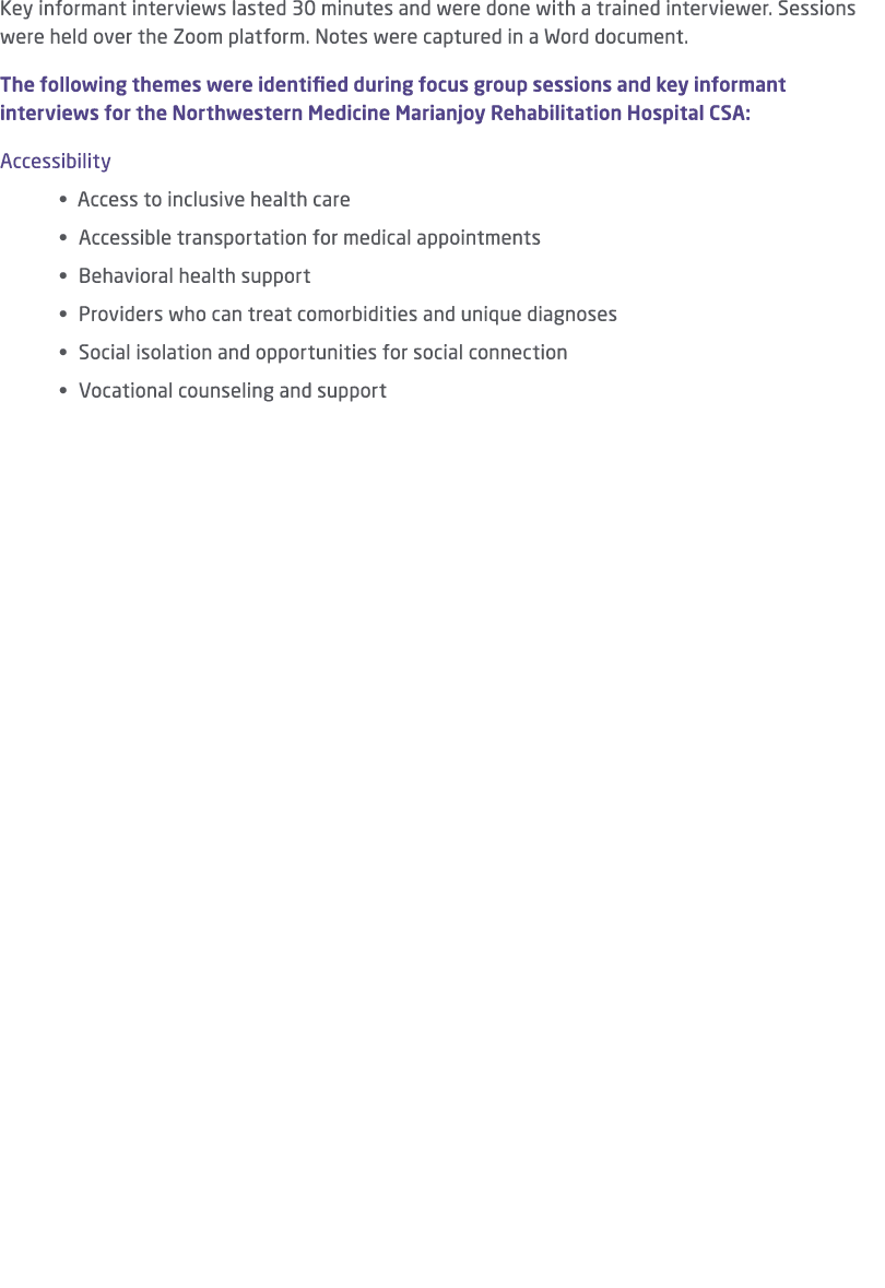 Key informant interviews lasted 30 minutes and were done with a trained interviewer. Sessions were held over the Zoom...