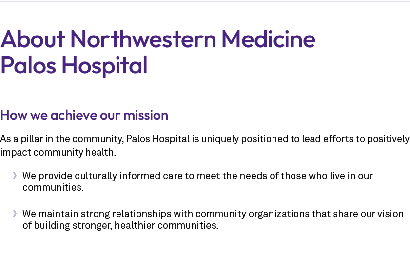 About Northwestern Medicine Palos Hospital How we achieve our mission As a pillar in the community, Palos Hospital is...