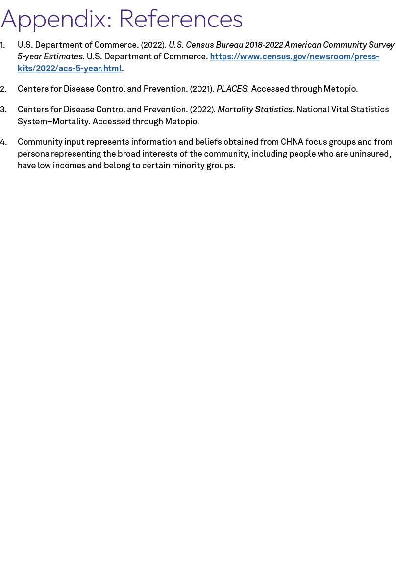 Appendix: References 1. U.S. Department of Commerce. (2022). U.S. Census Bureau 2018 2022 American Community Survey 5...
