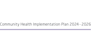 Community Health Implementation Plan 2024 2026