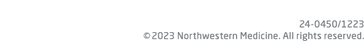 24 0450/1223 © 2023 Northwestern Medicine. All rights reserved.