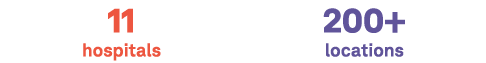 11 hospitals 200+ locations