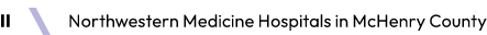 II ￼ Northwestern Medicine Hospitals in McHenry County