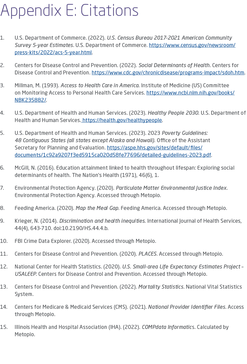 Appendix E: Citations 1. U.S. Department of Commerce. (2022). U.S. Census Bureau 2017 2021 American Community Survey ...