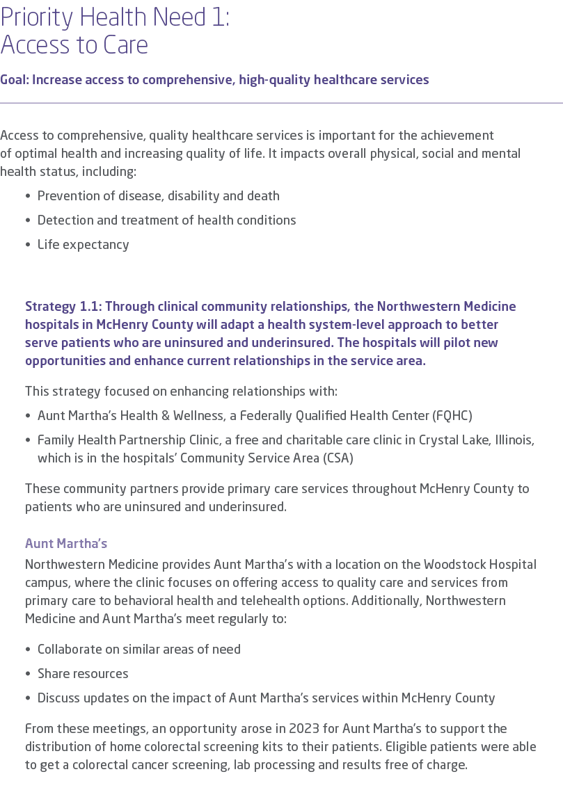 Priority Health Need 1: Access to Care Goal: Increase access to comprehensive, high quality healthcare services Acces...