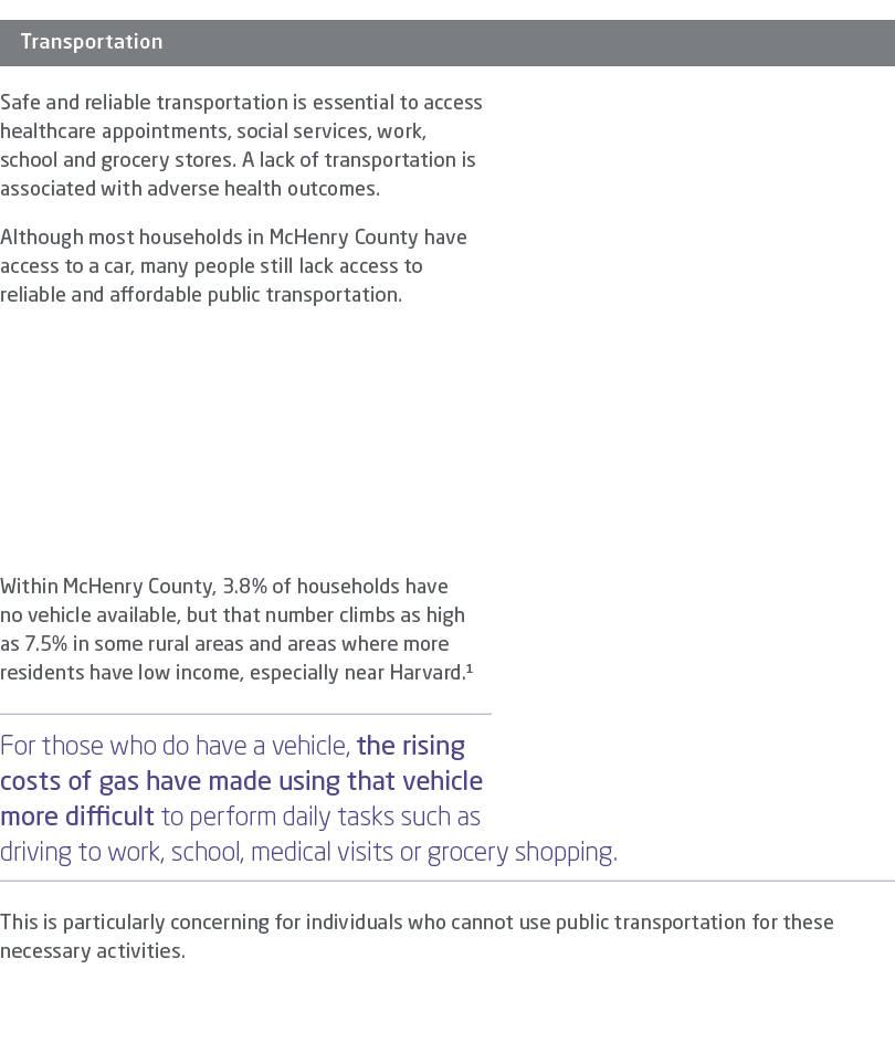 ￼ Safe and reliable transportation is essential to access healthcare appointments, social services, work, school and ...
