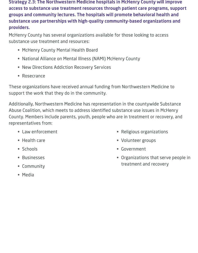 Strategy 2.3: The Northwestern Medicine hospitals in McHenry County will improve access to substance use treatment re...