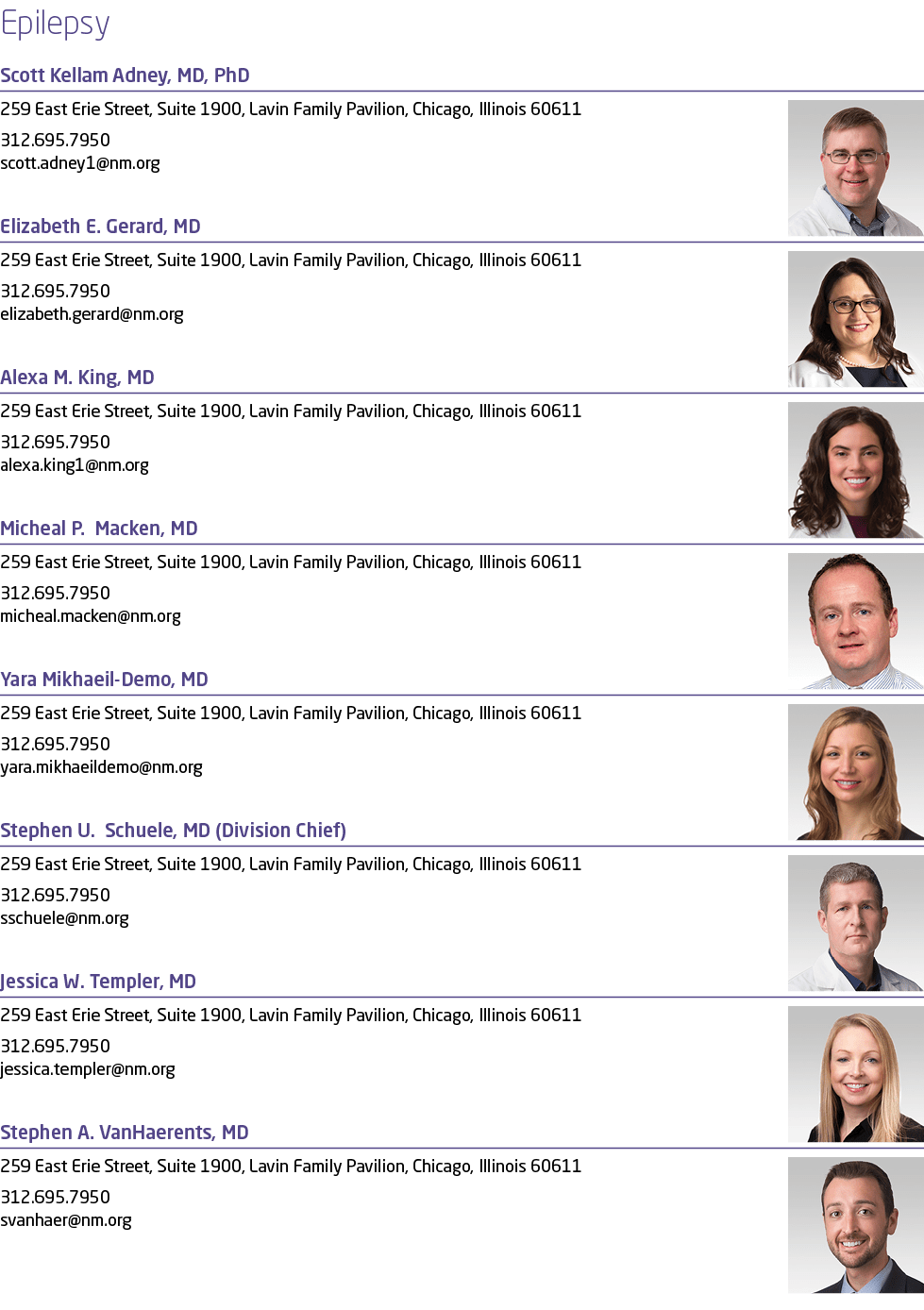 Epilepsy Scott Kellam Adney, MD, PhD ￼259 East Erie Street, Suite 1900, Lavin Family Pavilion, Chicago, Illinois 6061...