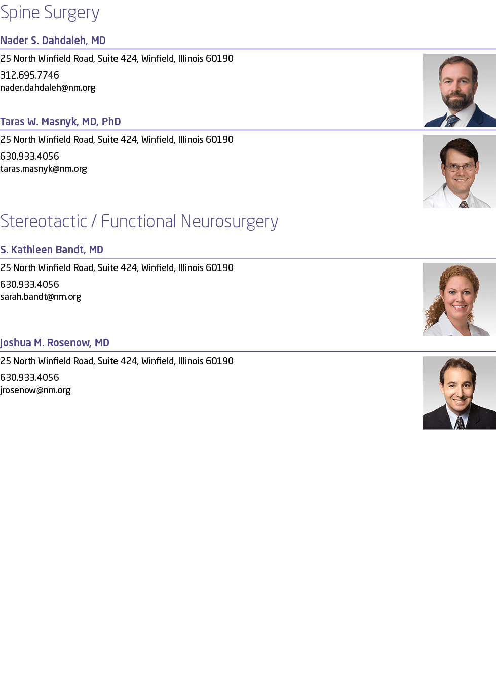 Spine Surgery Nader S. Dahdaleh, MD ￼25 North Winfield Road, Suite 424, Winfield, Illinois 60190 312.695.7746﻿﻿﻿﻿﻿﻿﻿﻿...