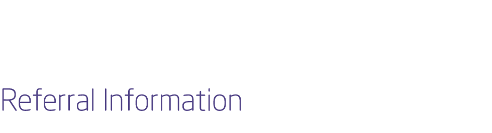 Referral Information