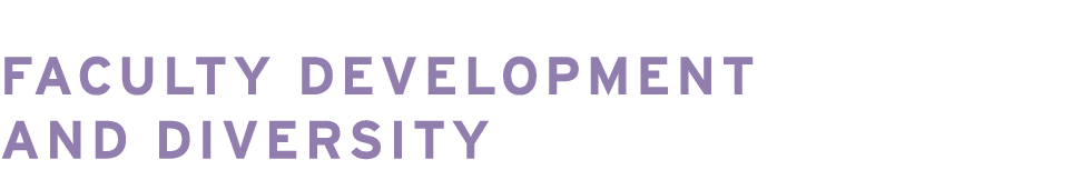 Faculty Development and Diversity