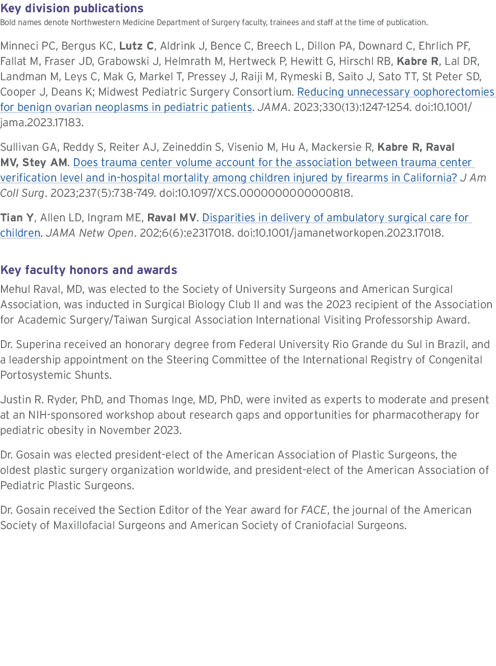 Key division publications Bold names denote Northwestern Medicine Department of Surgery faculty, trainees and staff a...