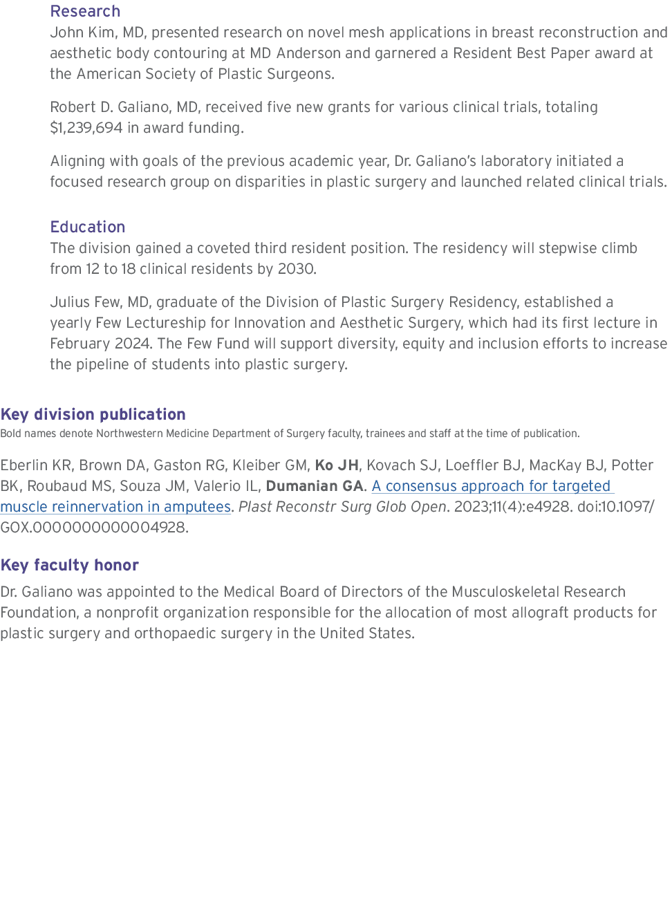  Research John Kim, MD, presented research on novel mesh applications in breast reconstruction and aesthetic body con...