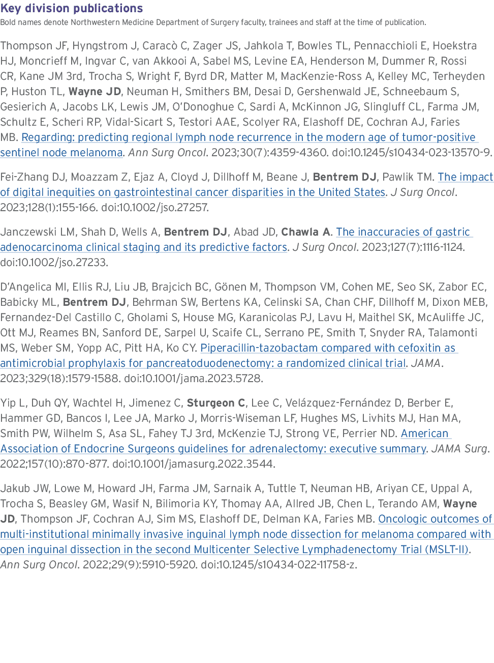 Key division publications Bold names denote Northwestern Medicine Department of Surgery faculty, trainees and staff a...